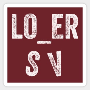 Loser or Lover? Sticker
